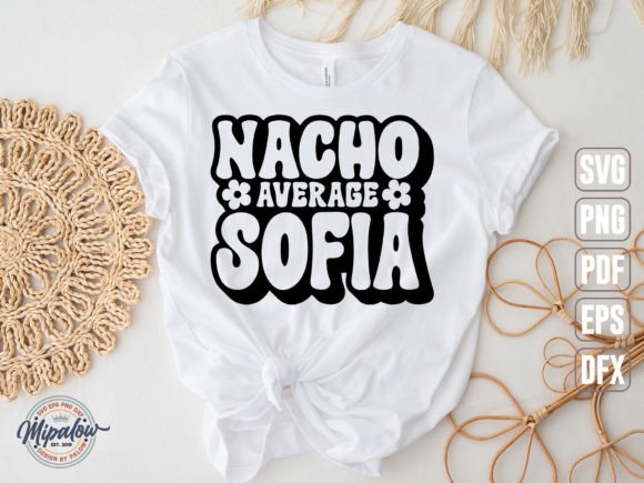 Nacho Average Sofia SVG: Friendly Illustrations for Local Branding