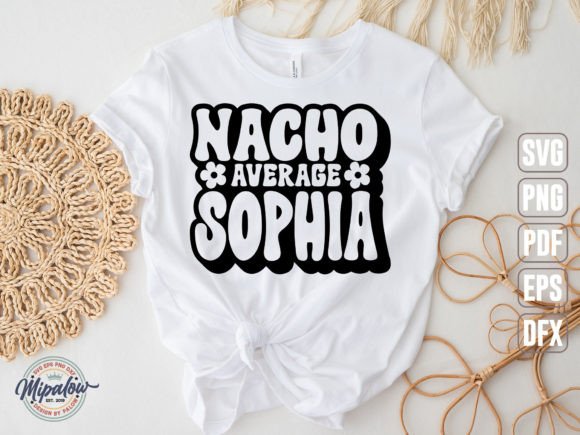 Nacho Average Sophia SVG: Graphics & Illustrations Review