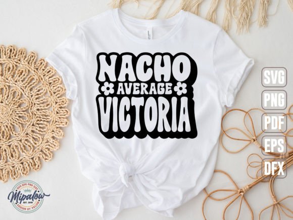Nacho Average Victoria SVG: Graphics & Illustrations for Content Publishers